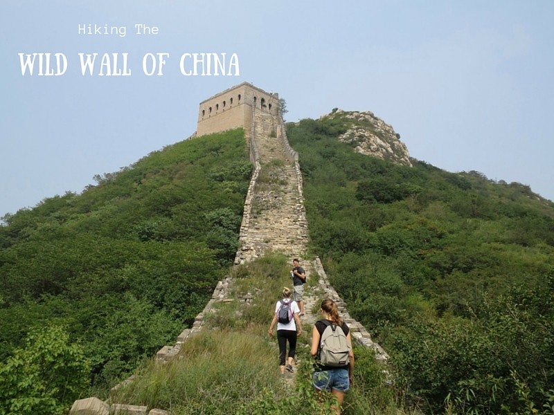 Great wall of China hiking- wild part
