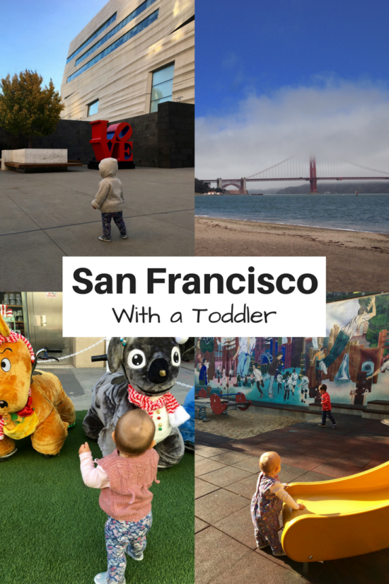 San Francisco with a toddler